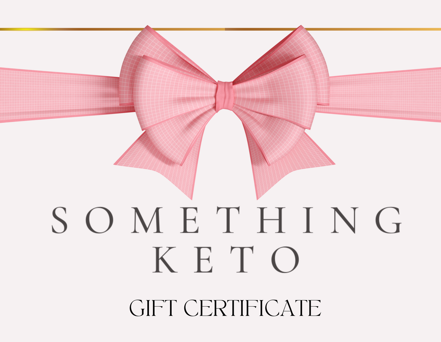 something KETO Gift Card